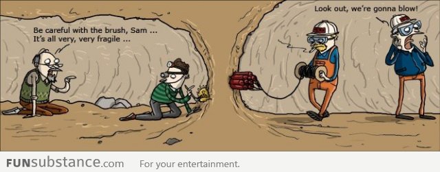 Archeologist vs. Dynamite