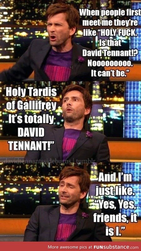 David Tennant (Sorry if this is a repost)