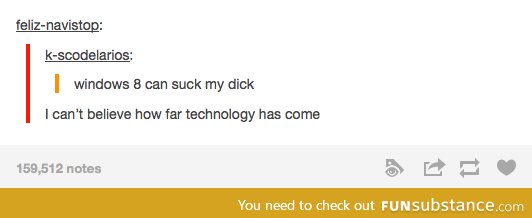 "I can't believe how far technology has come"