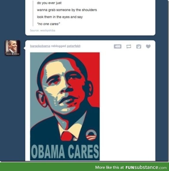 Obama cares