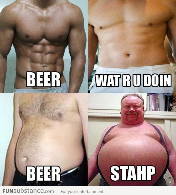 Beer, STAHP!