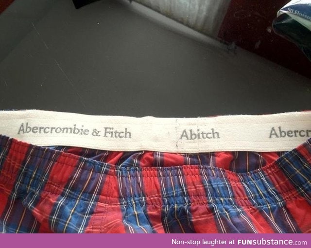 I think my underwear needs something.