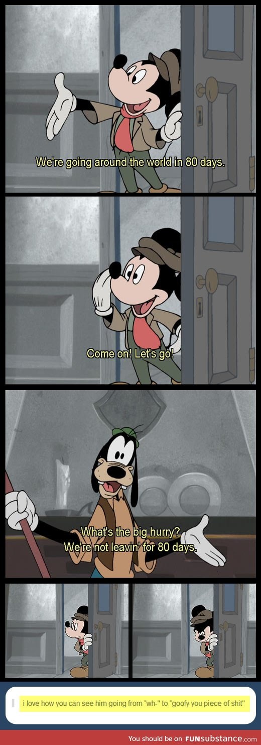 Mickey has had enough