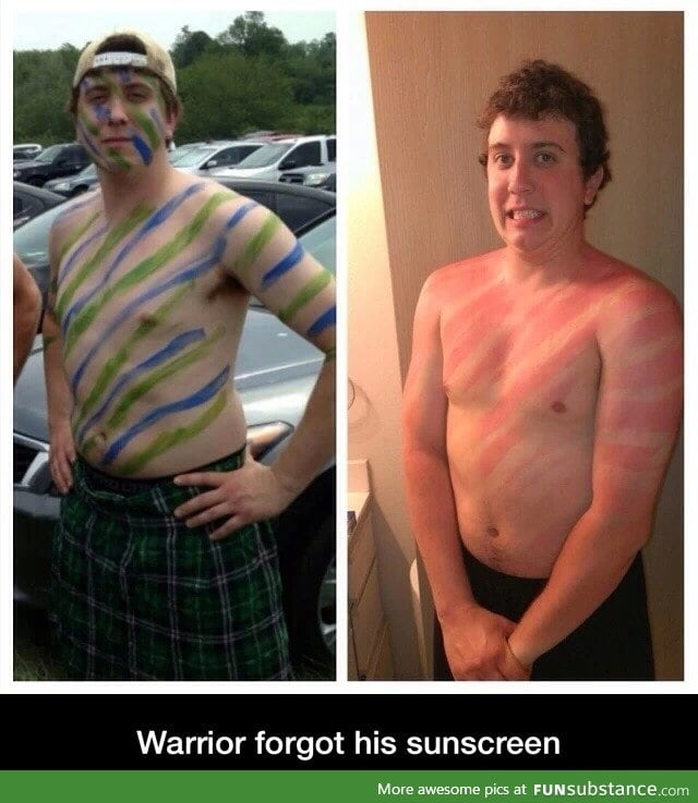 Warrior without sunscreen