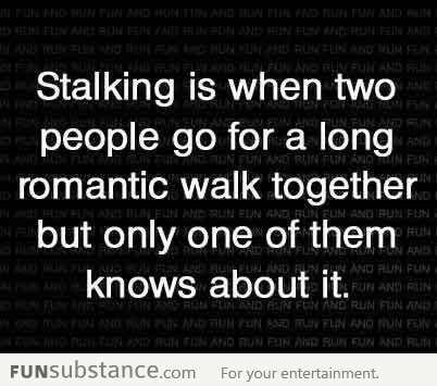 Stalking Defined
