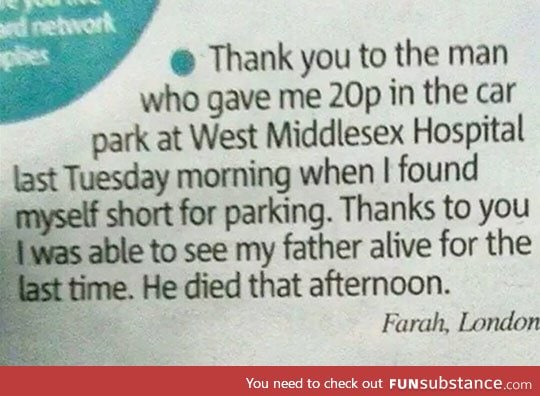 Never belittle a small deed