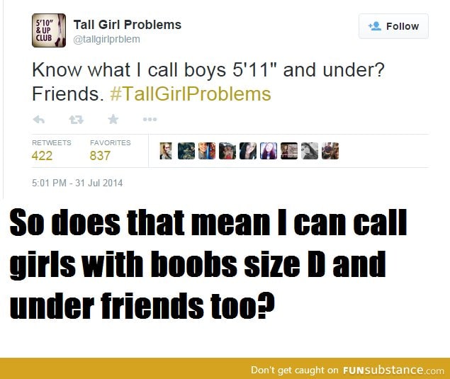 Tall girl problem