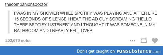 More Spotify Shower Horrors