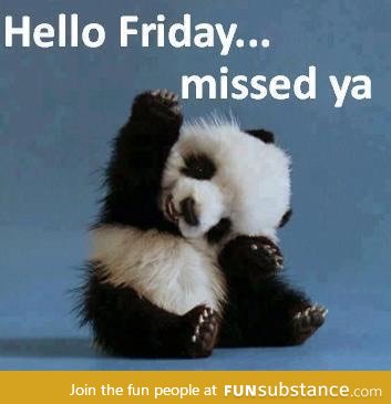 Friday!!!!!!