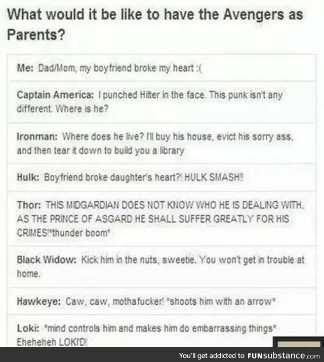 Iron man would be an awesome parent.