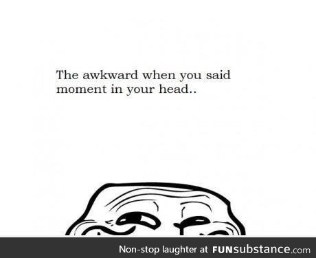 the awkward moment