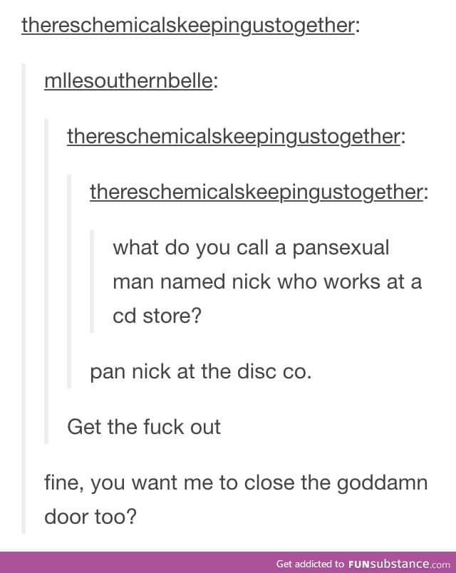 This pun was far too young to die