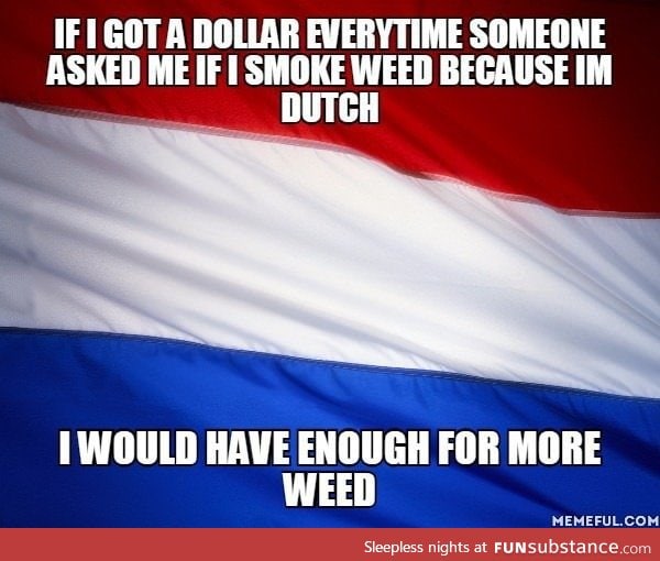 We dutch