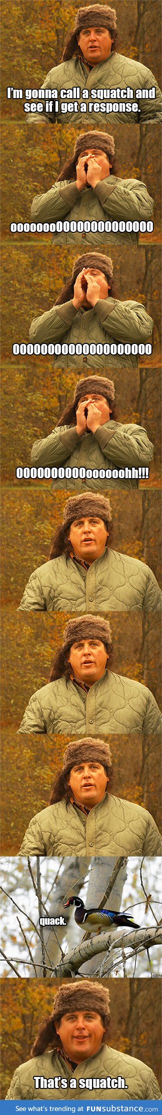 Literally every Bigfoot show
