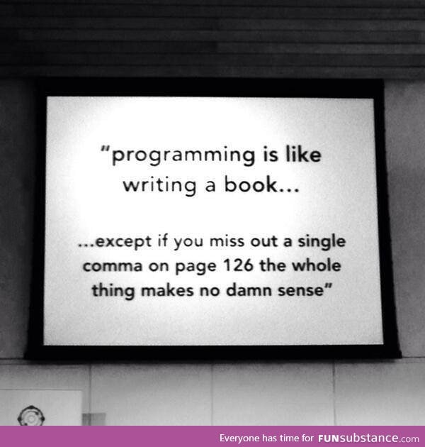 Programming is like writing a book