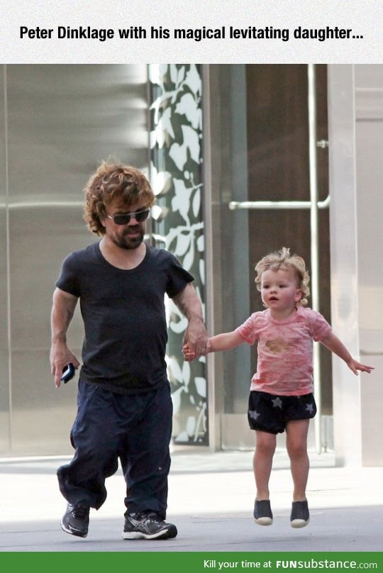 Peter Dinklage has a levitating daughter