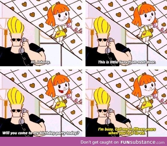 Johnny bravo had his principles