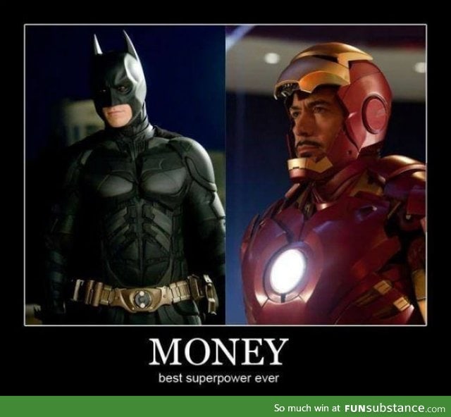 I'd like a money superpower please!