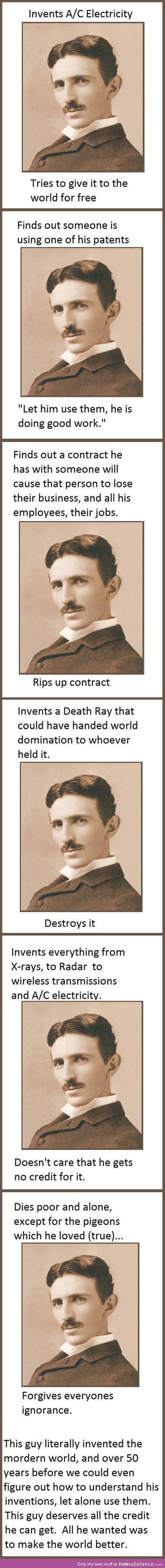 Nikola Tesla was an awesome guy