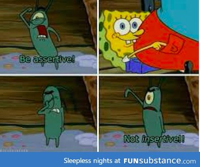 Now I see why my mom didn't let me watch Spongebob as a child