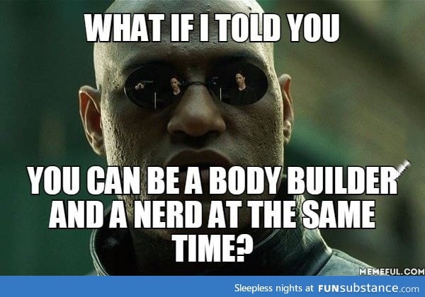 What if I told you?