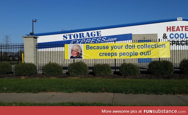 Ad in front of a local Self storage