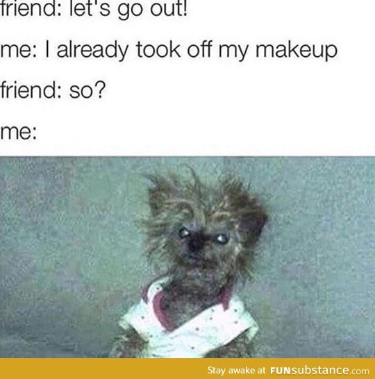 Sorry, Can't Go Out