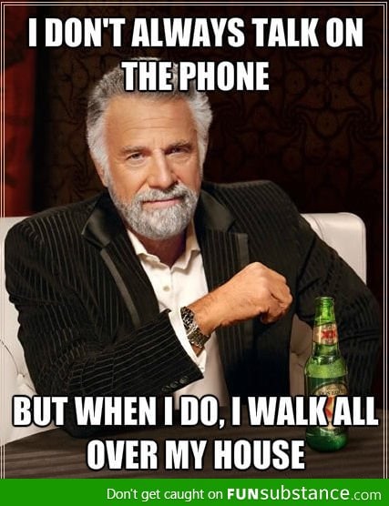 Talking on my phone
