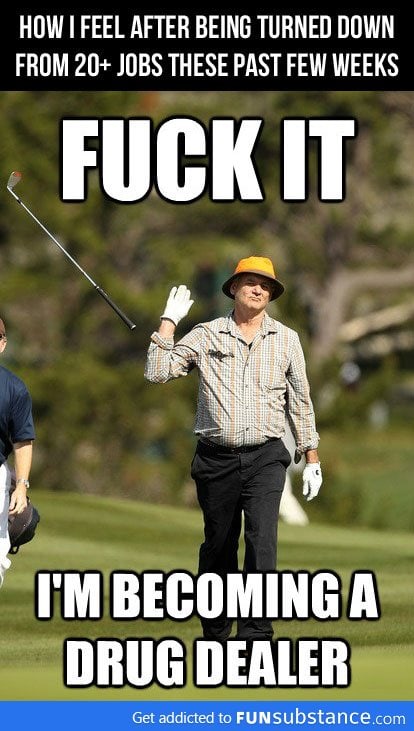 After being turned down