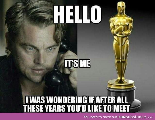 Oh Leo... Maybe one day