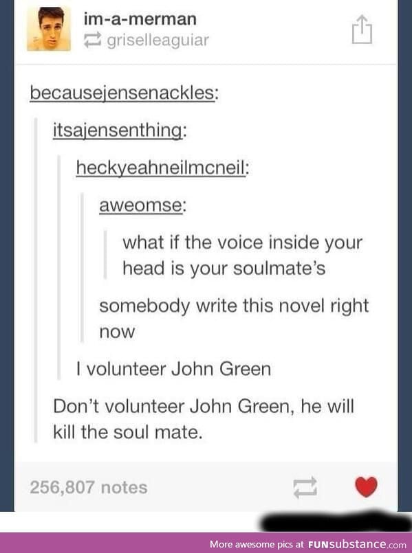 John Green Needs To Be Stopped :´(