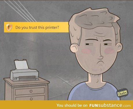 Do you trust this printer ?