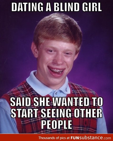 Bad luck Brian