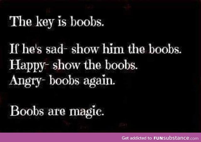 Boob's are magical