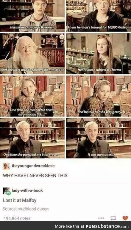 Malfoy though..