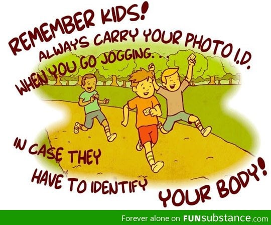 Next time you go jogging