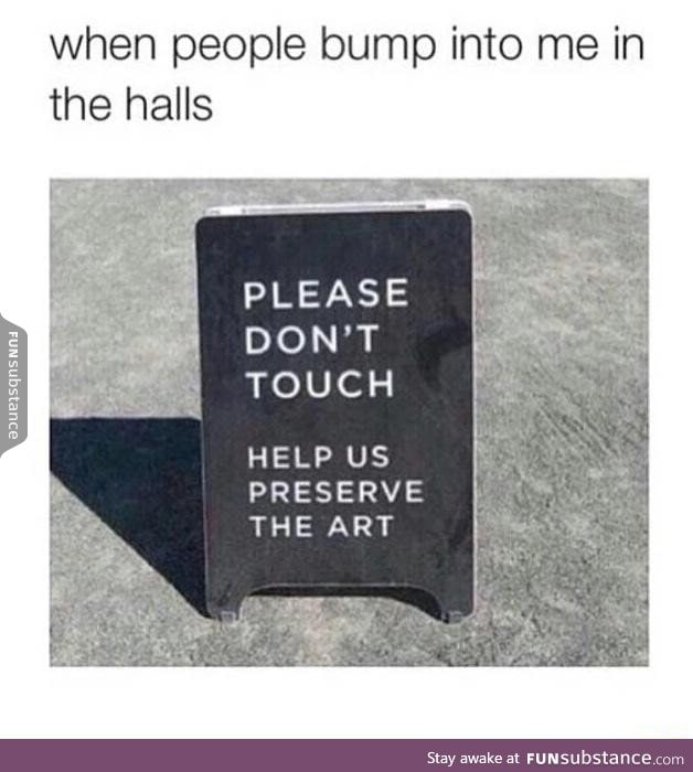 Do not touch