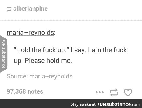 ~You told me you'd hold me~