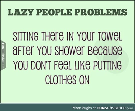 Lazy problems