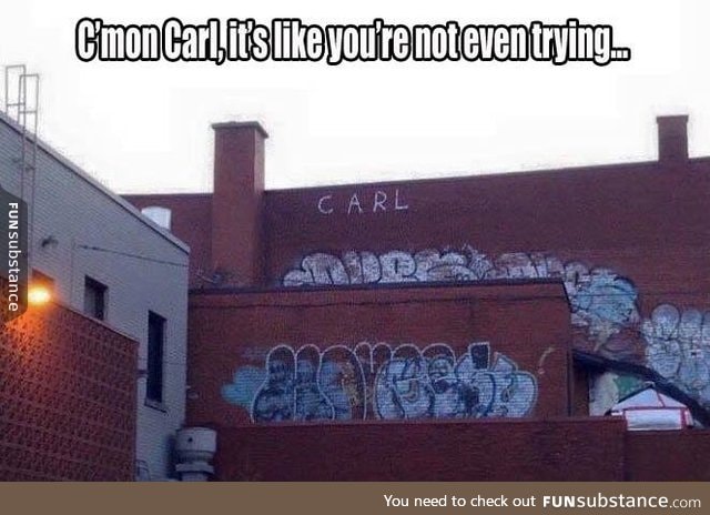 Oh carl