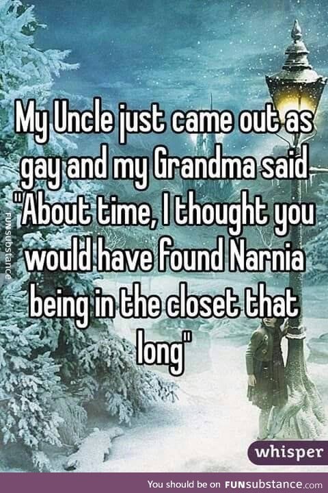 Did you find Narnia yet?