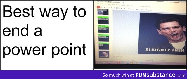 Best way to end a powerpoint