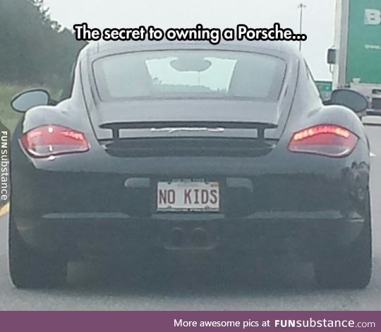 Owning a porsche