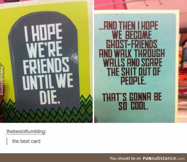 Pals for life and after