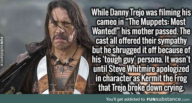 Danny Trejo is still human