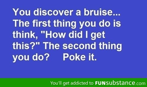 Discovering a bruise