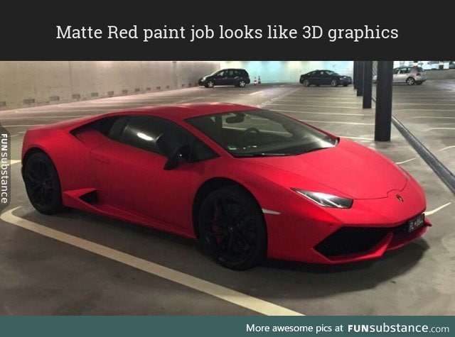 Matte Red paint job looks like 3D graphics