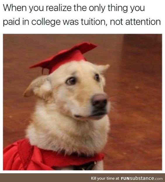 Go to college to finish, not to learn