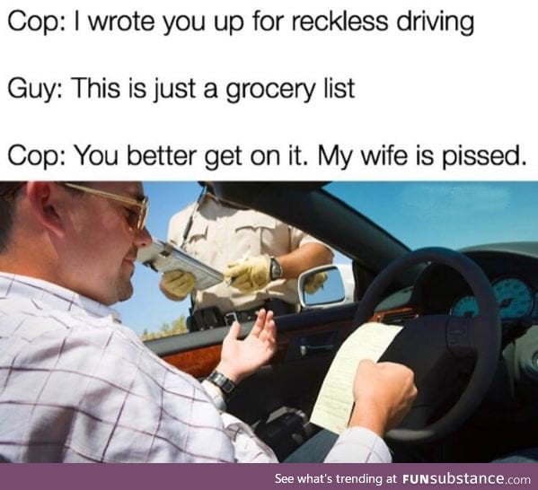 If I was a cop