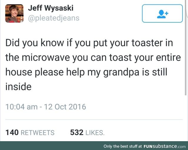 Grandpa noooo!